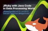 JRuby with Java Code in Data Processing World