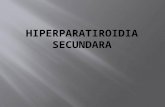 HIPERPARATIROIDIA SECUNDARA