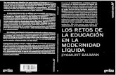 Bauman, Zygmunt - Los Retos de La Educación en La Modernidad Líquida.