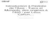 Léon Cahun — Introduction à l'Histoire de l'Asie. Turcs Et Mongols, Des Origines à 1405 (1896)