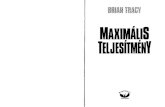 Brian Tracy - Maximalis Teljesitmeny