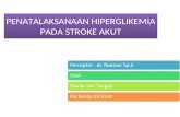 Penatalaksanaan Hiperglikemia Pada Stroke Akut