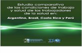 Estuidio Comparativo de condiciones de trabajo y salud de los trabajadores en:Peru, Argentina