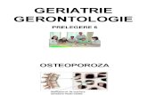 Geriatrie Gerontologie- Curs 6 Osteoporoza