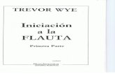 01. Iniciación a La Flauta - Flauta Traversa Primera Parte - Trevor Wye