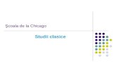 Scoala de La Chicago Studii Clasice