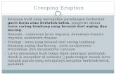 Creeping Eruption