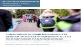 Forandring Af Familiens Mobilitet Gennem Aktivitetsfremmende Tiltag Og Kampagner På Danske Skoler