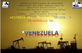 El Petroleo Historia Origen Y Desarrollo En Venezuela