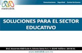 Metrolink Soluciones Sector Educativo