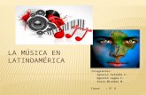 Ppt Musica Latinoamerica Fin