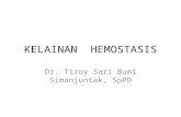 Hemostasis, Dr Tiroy