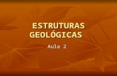 ESTRUTURAS GEOLOGICAS