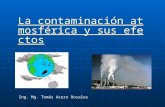 La Contaminación Atmosférica y Sus Efectos - Copia