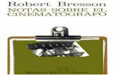 Bresson Notas Sobre El Cinematógrafo