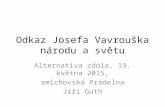 Jiří Guth: Odkaz Josefa Vavrouška Národu a Světu