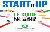 Start It Up, Le Guide à la création d'une entreprise