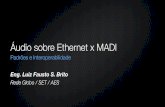 Áudio sobre Ethernet x MADI