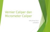 Vernier Caliper Dan Micrometer Caliper
