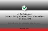 E-catalogue Dalam Pengadaan Obat Jkn MEDAN