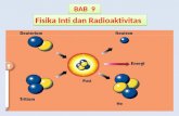 BAB 9 Fisika Inti Dan Radioaktivitas