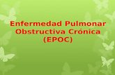 Enfermedad Pulmonar Obstructiva Crónica (EPOC)