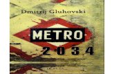 Dmitrij Gluhovski - Metro 2034