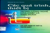 Cac Qua Trinh Thiet Bi Trong Cong Nghe Hoa Chat Va Thuc Pham ( Tap 3 ) - GS.tskh. Nguyen Bin