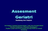 Geriatric Assesment - Unswagati 2012
