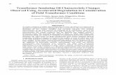 Transformer Insulating Oil Characteristic Changes Observed Using Accelerated Degradation in Consideration of Field Transformer Conditions