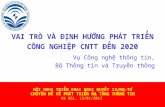 Vai Tro Cong Nghiep CNTT Va Dinh Huong Phat Trien Den 2020 - Vu CNTT