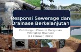 Responsi Sewerage Dan Drainase Berkelanjutan (Dimensi Bangunan Pelengkap Drainase)