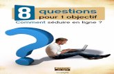 8 Questions Pour Un Objectif