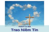 859 Trao Niem Tin