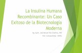 La Insulina Humana Recombinante - Un Caso Exitoso de la Biotecnologia Moderna.pdf