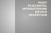 Post Placental Intrauterine Device Insertion