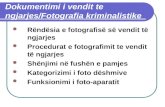 Dokumentimi-Fotografia kriminalistike.ppt