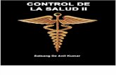 Control de La Salud II (Satsang de Anil Kumar)