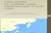 Caso Studio - Isole Curili