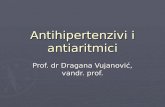 Antihipertenzivi i Antiaritmici(klinicka farmacija)