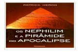 Os Nephilim e a Pirâmide Do Apocalipse - Patrick Heron