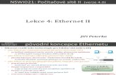 Počítačové sítě II, lekce 4: Ethernet II
