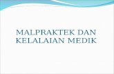 1. Malpraktek & Kelalaian Medik.ppt