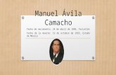 Manuel Ávila Camacho.pptx