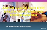 Aspek Legal Dan Etik Dalam Dokumentasi Keperawatan Prtmn 2