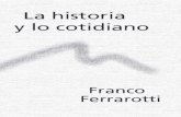 Ferrarotti, Franco - La Historia y Lo Cotidiano
