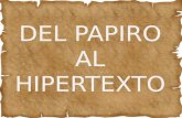 Del Papiro Al Hipertexto