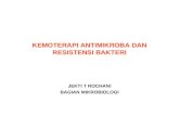 Kemoterapi Antimikroba Dan Resistensi Bakteri- Rina Note
