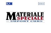 Materiale Speciale Support Curs 2012