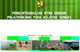 Pengintegrasian RTRW dengan Pola/Rencana PSDA Wilayah Sungai